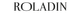 Roladin